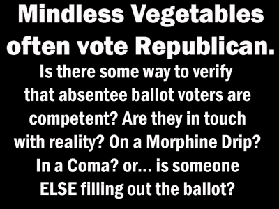 MEME -Mindless Vegetables often Vote Republican - gvan42