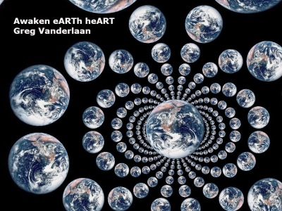 Awaken eARTh heART - Gregory Vanderlaan - gvan42