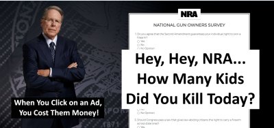 NRA is EVIL - Remember - When You Click on an AD You Cost Them Money - MEME - gvan42